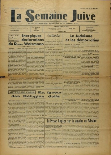 La Semaine Juive : Organe hebdomadaire d'éducation et de défense juive. N° 52 (17 février 1939)